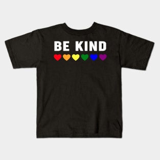 Be Kind Rainbow LGBT Gay Pride Month Novelty Gift Kids T-Shirt